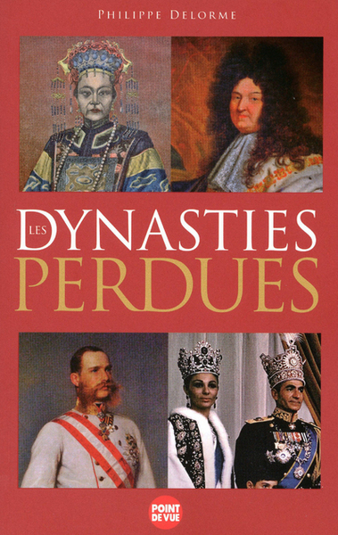 DYNASTIES PERDUES