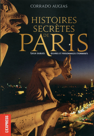 HISTOIRES SECRETES DE PARIS