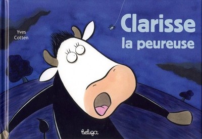 CLARISSE LA PEUREUSE EDITION 2008