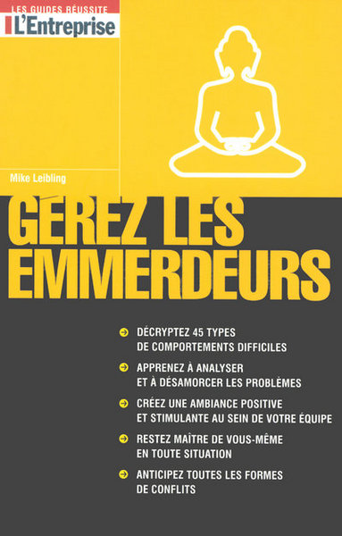 GEREZ LES EMMERDEURS