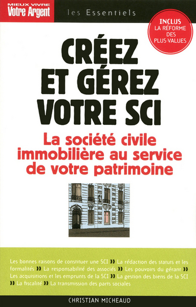 CREEZ ET GEREZ VOTRE SCI