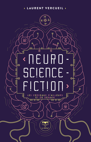 NEURO-SCIENCE-FICTION - LES CERVEAUX D´AILLEURS ET DE DEMAIN - ILLUSTRATIONS, NOIR ET BLANC
