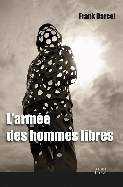 L´ARMEE DES HOMMES LIBRES