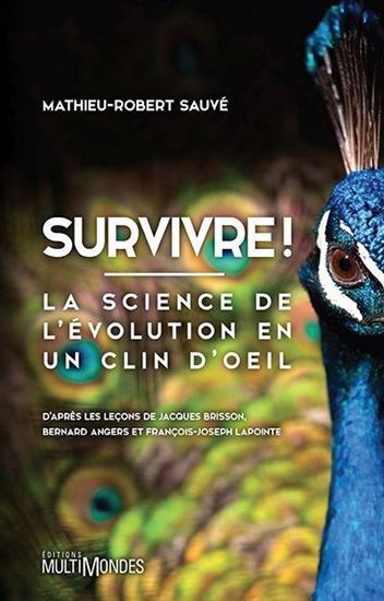 SURVIVRE  LA SCIENCE DE L EVOLUTION EN UN CLIN D OEIL