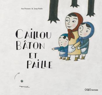 CAILLOU, BATON ET PAILLE