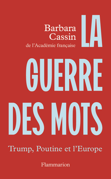 LA GUERRE DES MOTS - TRUMP, POUTINE ET L´EUROPE