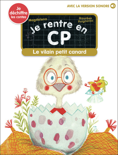 JE RENTRE EN CP - T35 - LE VILAIN PETIT CANARD