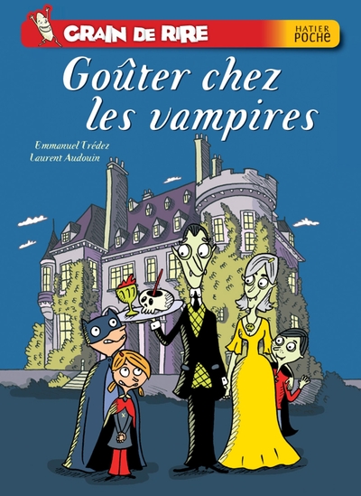 GOUTER CHEZ LES VAMPIRES