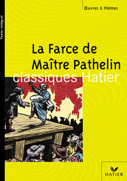 O&T - LA FARCE DE MAITRE PATHELIN