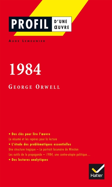 PROFIL - ORWELL (GEORGE) : 1984