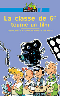 CLASSE DE 6E TOURNE UN FILM