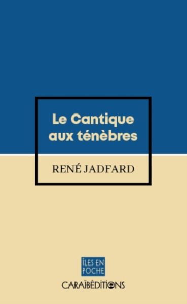 CANTIQUE AUX TENEBRES