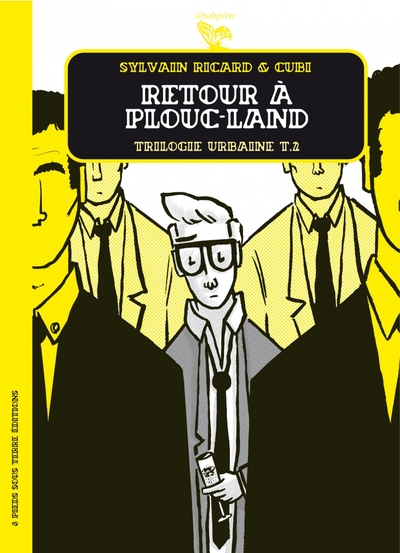 TRILOGIE URBAINE T2 RETOUR A PLOUC-LAND