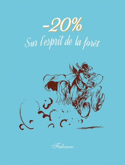 -20% SUR L´ESPRIT DE LA FORET