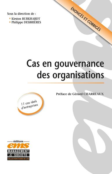 CAS EN GOUVERNANCE DES ORGANISATIONS