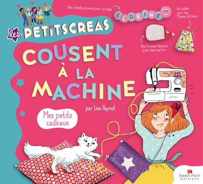 PETITS CREAS COUSENT A LA MACHINE - MES PETITS CADEAUX