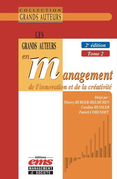GRANDS AUTEURS EN MANAGEMENT DE L´INNOVATION ET DE LA CREATIVITE - 2E E