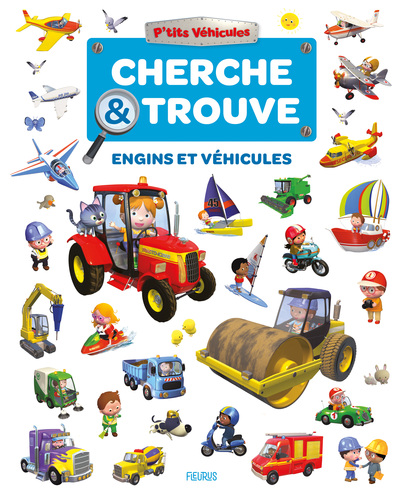 CHERCHE ET TROUVE - ENGINS ET VEHICULES