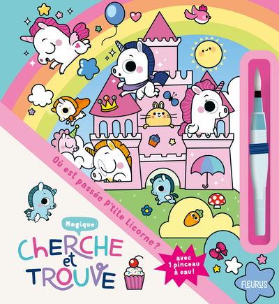 CHERCHE ET TROUVE MAGIQUE - OU EST PASSEE P´TITE LICORNE ?