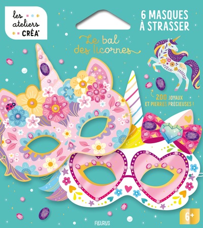 6 MASQUES A STRASSER - LE BAL DES LICORNES