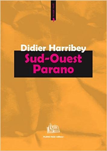 SUD OUEST PARANO