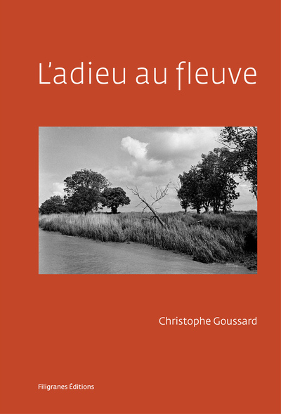 L´ADIEU AU FLEUVE