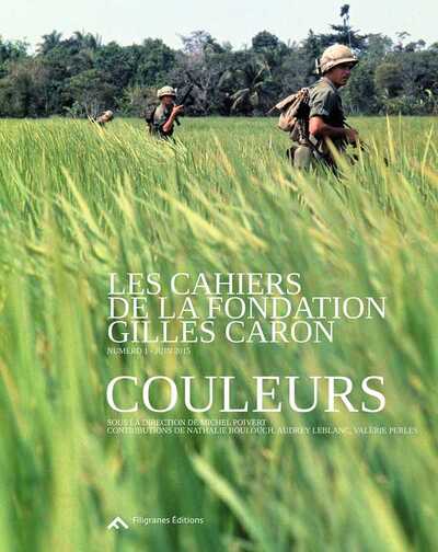 CAHIERS DE LA FONDATION GILLES CARON N 1 : COULEURS