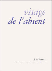 VISAGE DE L'ABSENT