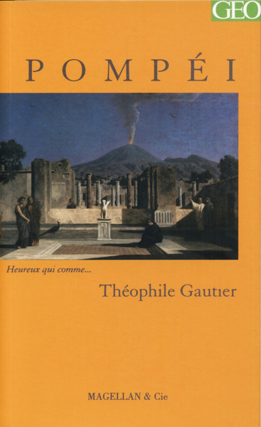 POMPEI PAR THEOPHILE GAUTIER