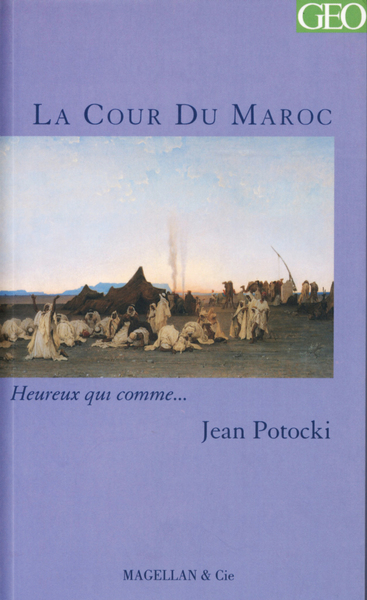 COUR DU MAROC DE JAN POTOCKI