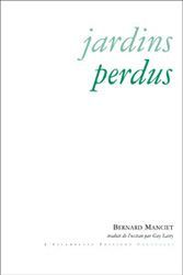 JARDINS PERDUS T1