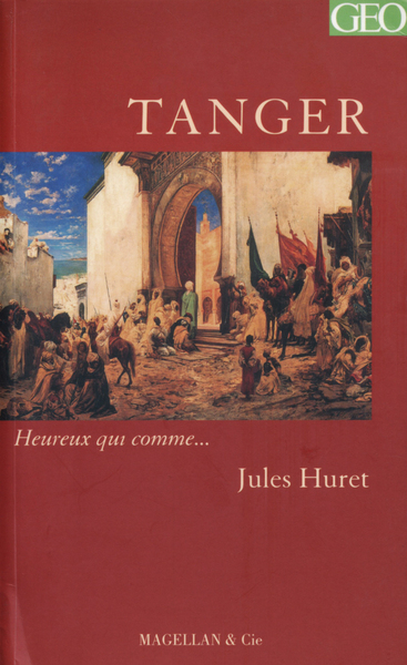 TANGER PAR JULES HURET