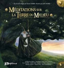 MEDITATIONS SUR LA TERRE DU MILIEU