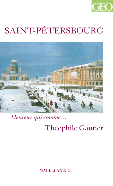 SAINT PETERSBOURG PAR THEOPHILE GAUTHIER