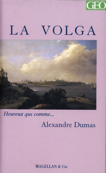 VOLGA PAR ALEXANDRE DUMAS