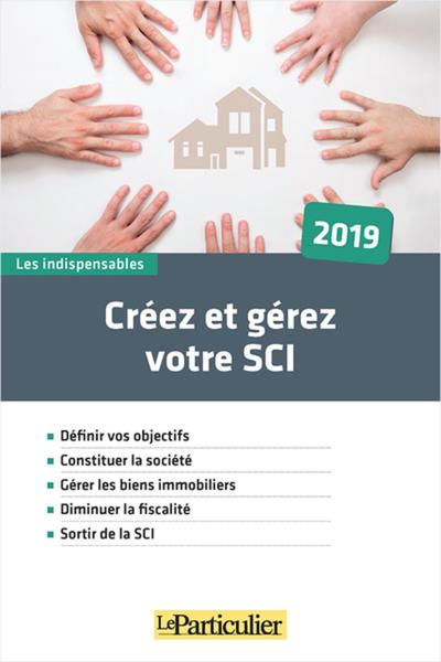 CREER ET GERER VOTRE SCI