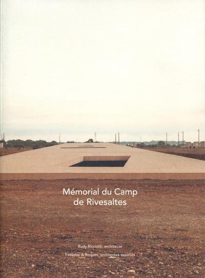 MEMORIAL DU CAMP DE RIVESALTES