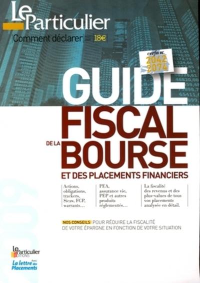 GUIDE FISCAL DE LA BOURSE ET DES PLACEMENTS FINANCIERS