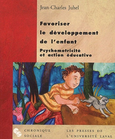 FAVORISER LE DEVELOPPEMENT DE L'ENFANT