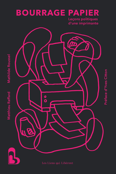 BOURRAGE PAPIER - LECONS POLITIQUES D´UNE IMPRIMANTE