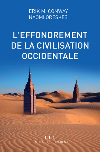 L´EFFONDREMENT DE LA CIVILISATION OCCIDENTALE