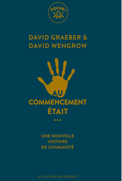AU COMMENCEMENT ETAIT... - UNE NOUVELLE HISTOIRE DE L´HUMANITE