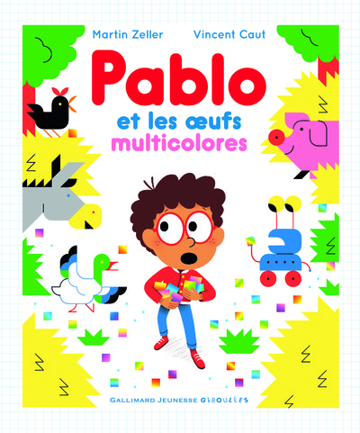 PABLO ET LES OEUFS MUTICOLORES