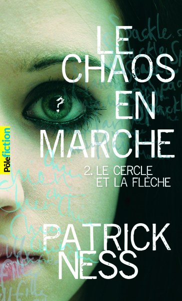 CERCLE ET LA FLECHE - CHAOS EN MARCHE T2