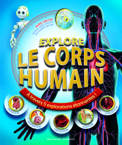 EXPLORE LE CORPS HUMAIN