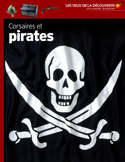 CORSAIRES ET PIRATES