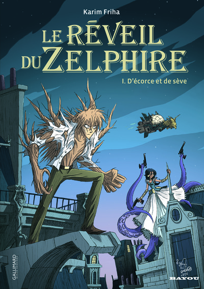 REVEIL DU ZELPHIRE(D´ECORCE ET DE SEVE) T1