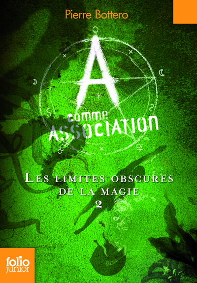 LIMITES OBSCURES DE LA MAGIE (A COMME ASSOCIATION 2)