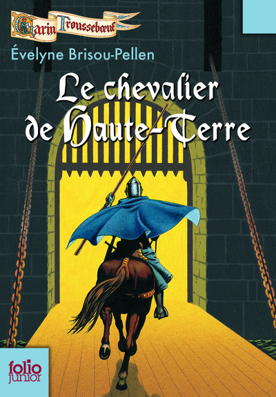 CHEVALIER DE HAUTE - TERRE
