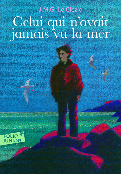 CELUI QUI N´AVAIT JAMAIS VU LA MER